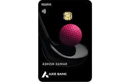 Axis Bank Reserve Credit Card