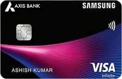 Samsung Axis Bank Infinite Credit Card
